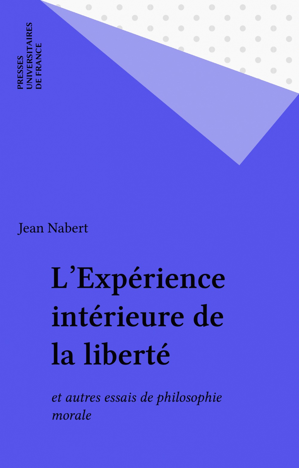 ebook cover of L'Expérience intérieure de la liberté, by Jean Nabert