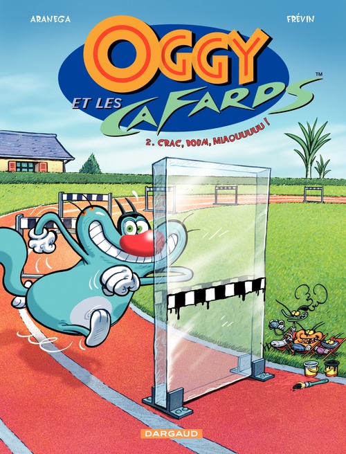 Couverture ebook de Oggy et les  Cafards - tome 2 - Crac, Boum, Miaouuuuu, de Diego Aranega, Frévin