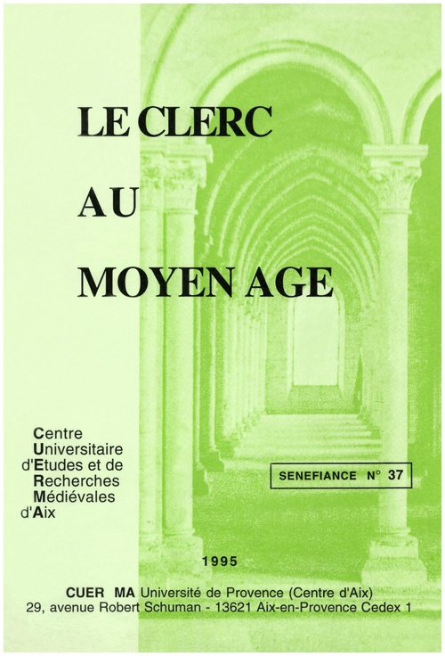 Couverture ebook de Le clerc au Moyen Âge, de Raphaela Averkorn, Sylvie Bazin-Tacchella, Jeanne-Marie Boivin, Marie-Rose Bonnet, Danielle Buschinger, Régine Colliot