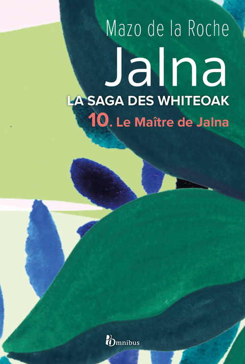 ebook cover of La saga des Jalna - tome 10 Le maître de Jalna, by Mazo De La Roche