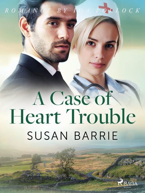 ebook cover of A Case of Heart Trouble, by Susan Barrie