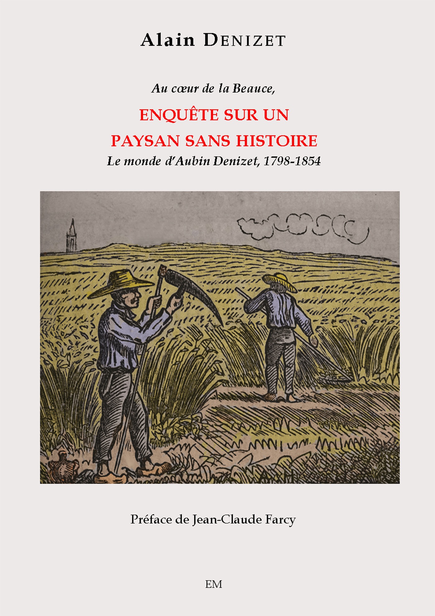 ebook cover of Enquête sur un paysan sans histoire, by Alain Denizet