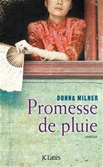 Couverture ebook de Promesse de pluie, de Donna Milner