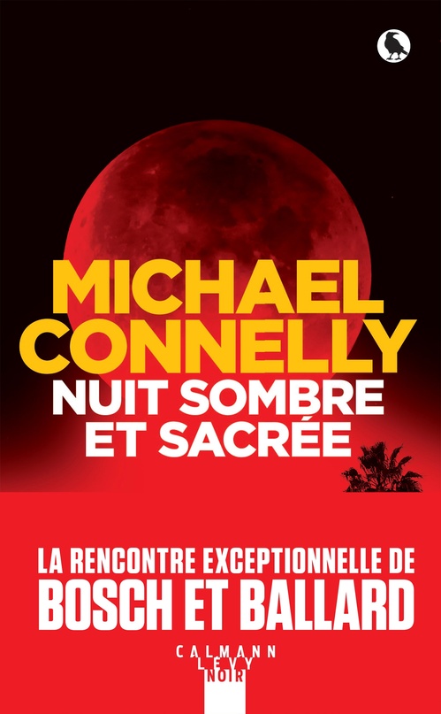 Couverture ebook de Nuit sombre et sacrée, de Michael Connelly