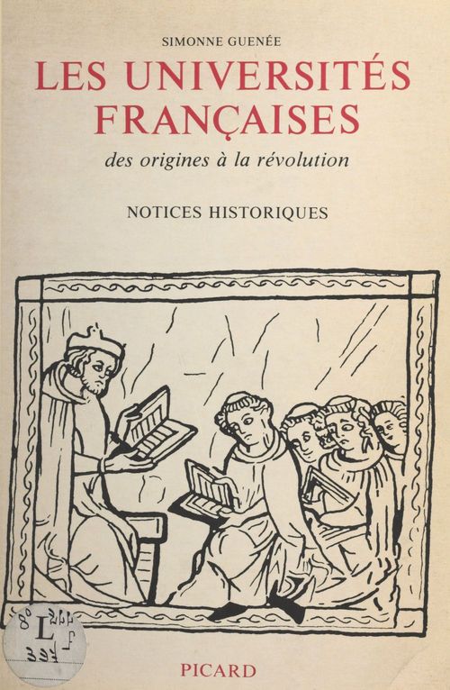 ebook cover of Les universités françaises des origines à la Révolution, by Simonne Guenee