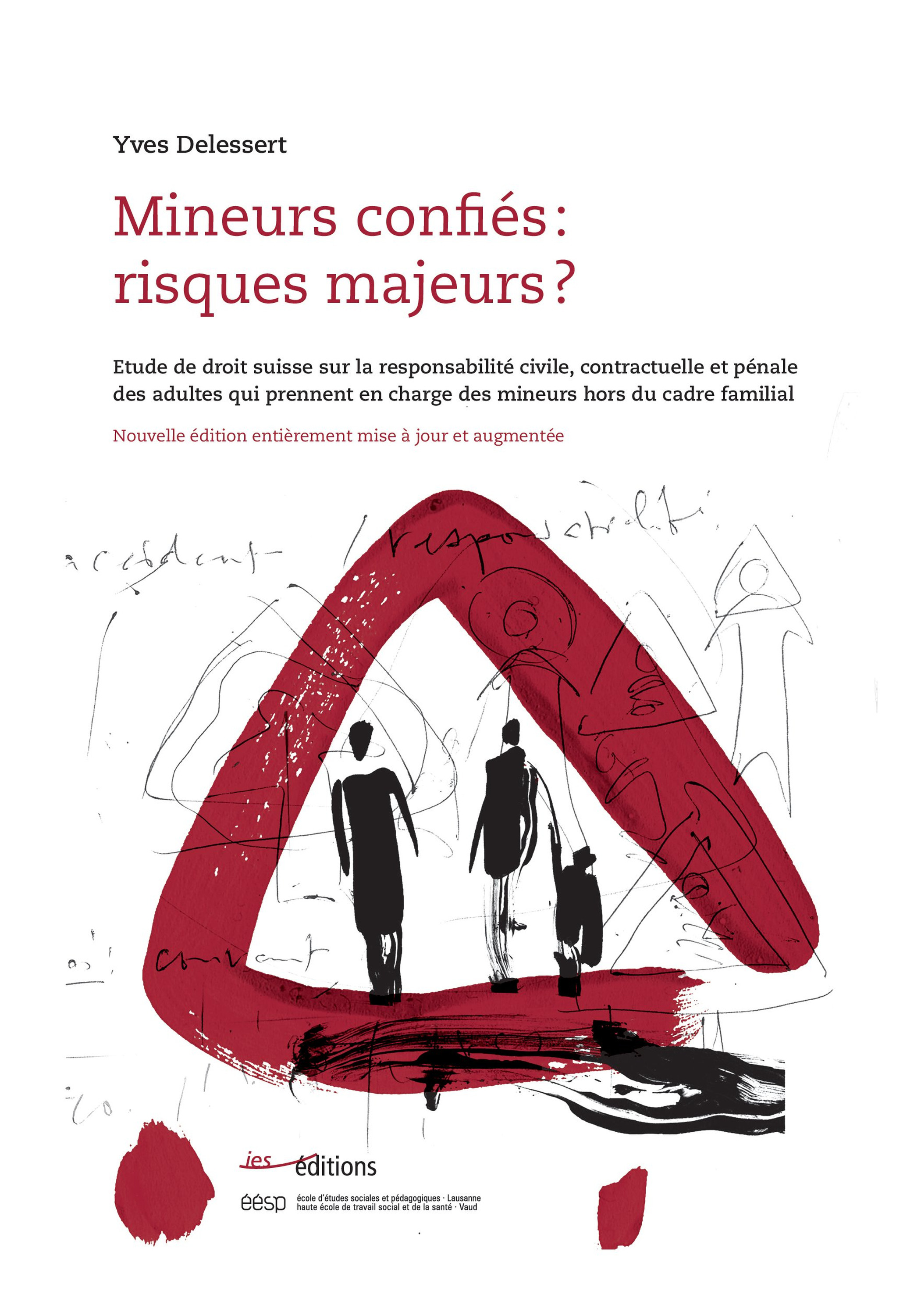 Couverture ebook de Mineurs confiés : risques majeurs ?, de Yves Delessert