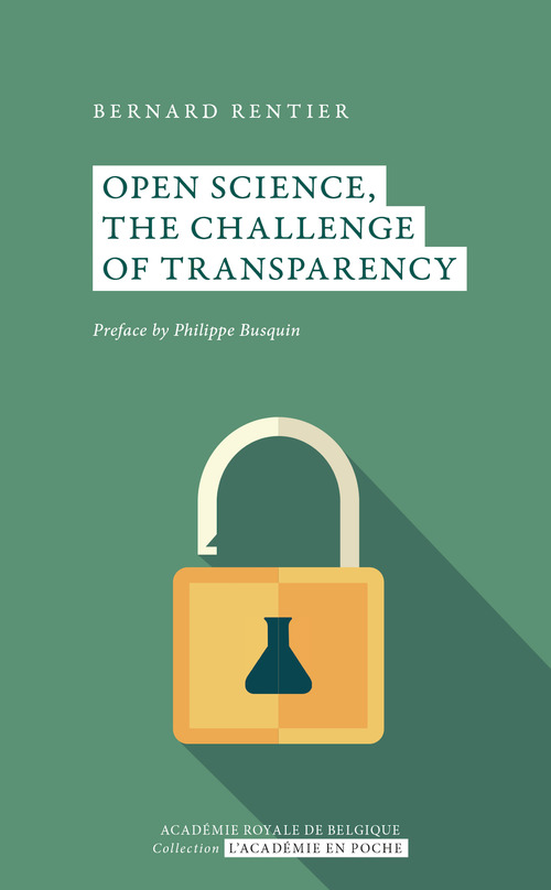 Couverture ebook de Open Science, the challenge of transparency, de Bernard Rentier