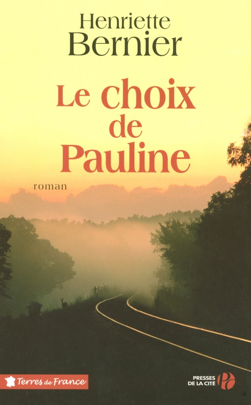 Couverture ebook de LE CHOIX DE PAULINE, de Henriette Bernier