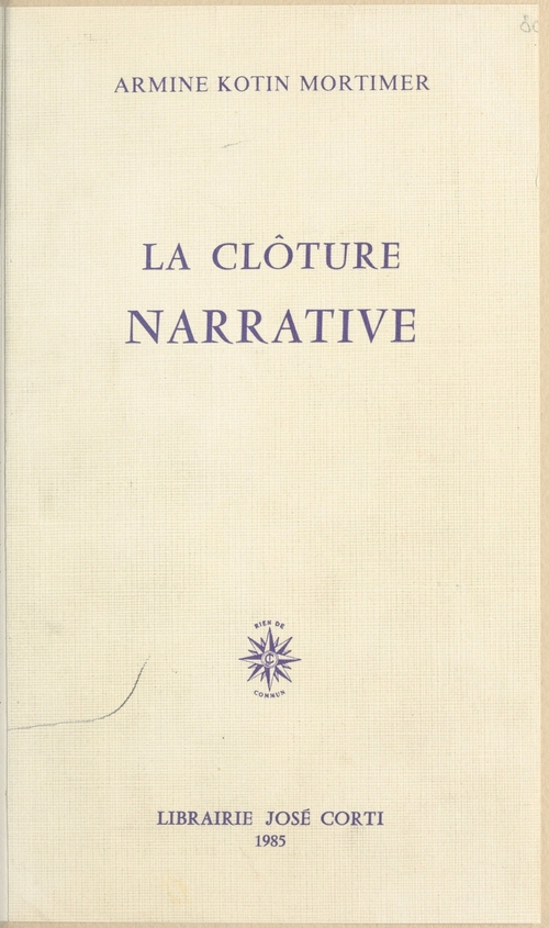 Couverture ebook de La Clôture narrative, de Mortimer A K.