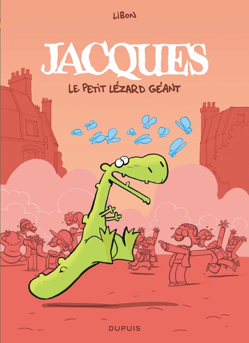Couverture ebook de Jacques le petit lézard - L'intégrale, de Libon