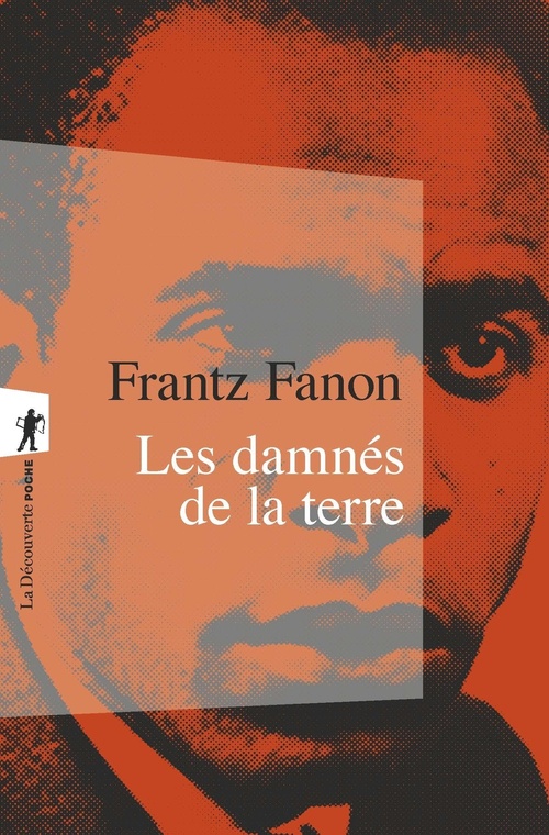 ebook cover of Les damnés de la terre, by Frantz Fanon