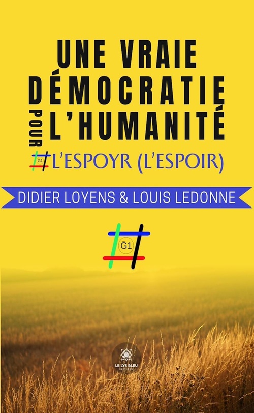 ebook cover of Une vraie démocratie pour l'humanité, by Louis Ledonne, Didier Loyens