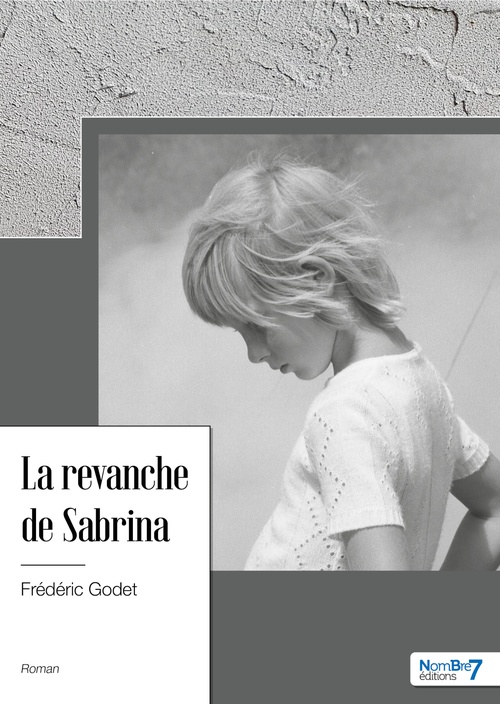 Couverture ebook de La revanche de Sabrina, de Frédéric Godet