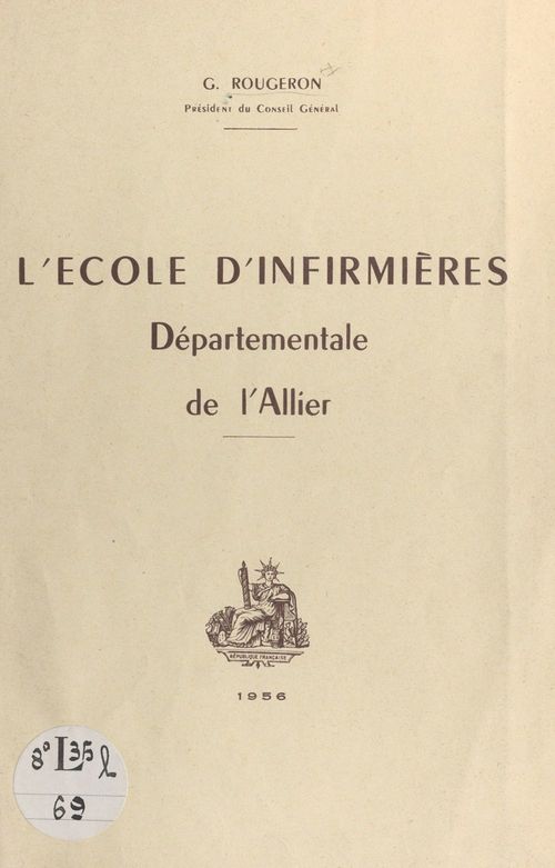 ebook cover of L'école d'infirmières départementale de l'Allier, by Georges Rougeron