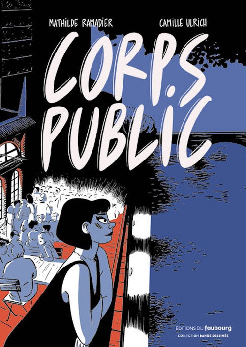 Couverture ebook de Corps public, de Mathilde Ramadier, Camille Ulrich