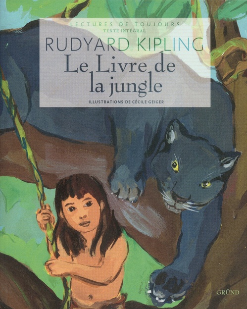 ebook cover of Le livre de la jungle, by Rudyard Kipling, Cécile Geiger