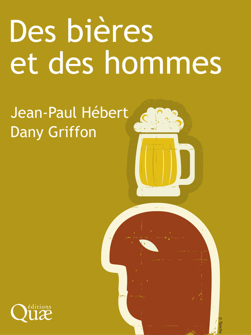 Couverture ebook de Des bières et des hommes, de Dany Griffon, Jean-paul Hébert