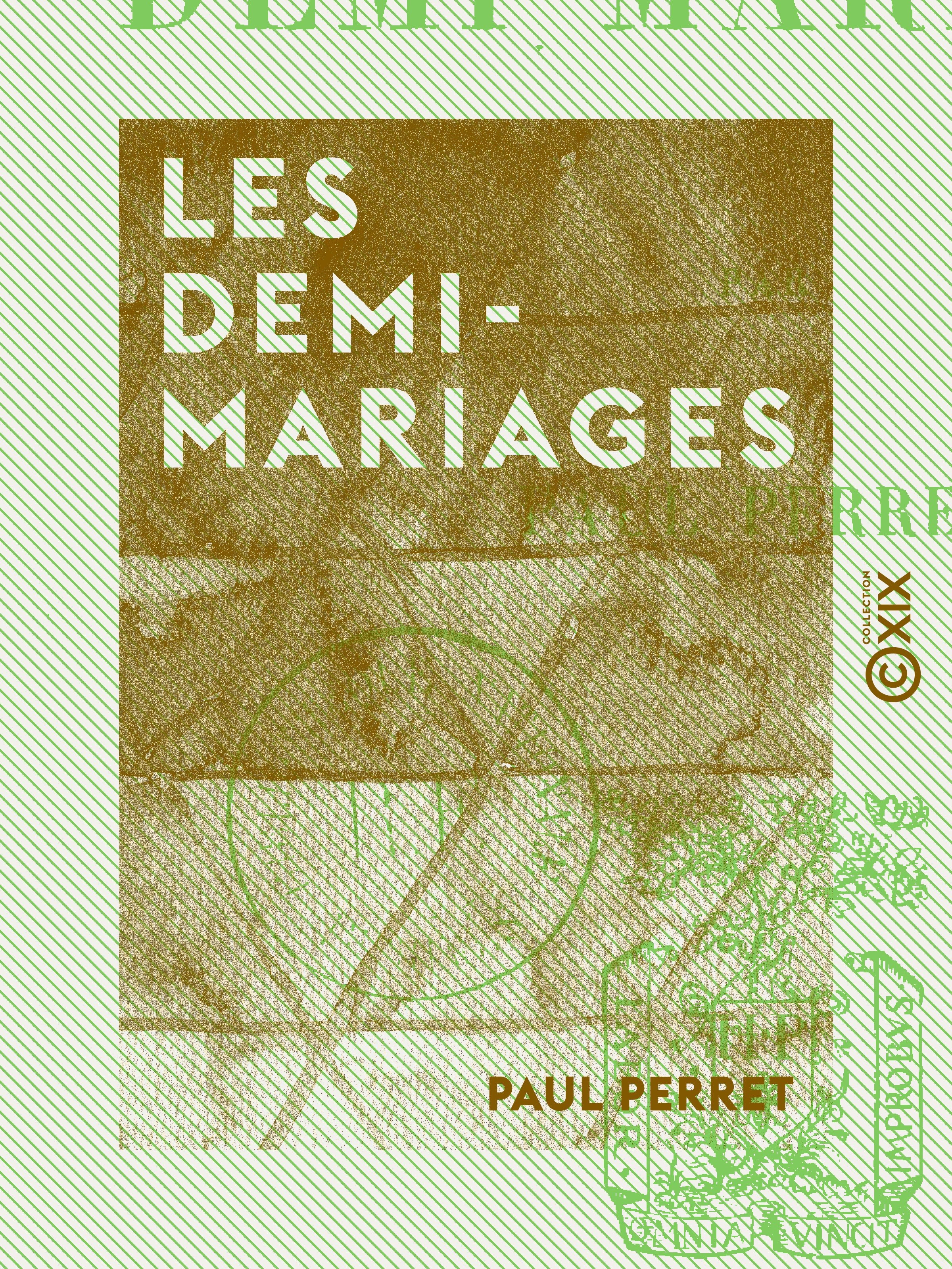 Couverture ebook de Les Demi-Mariages, de Paul Perret