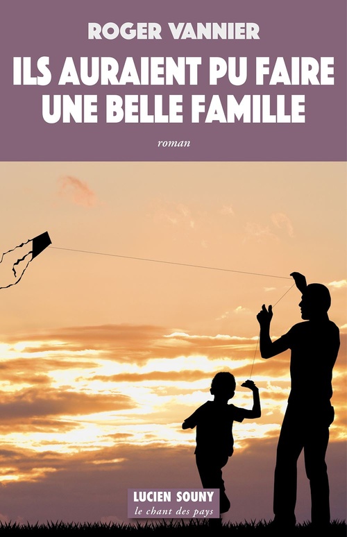Couverture ebook de Ils auraient pu faire une belle famille, de Vannier Roger