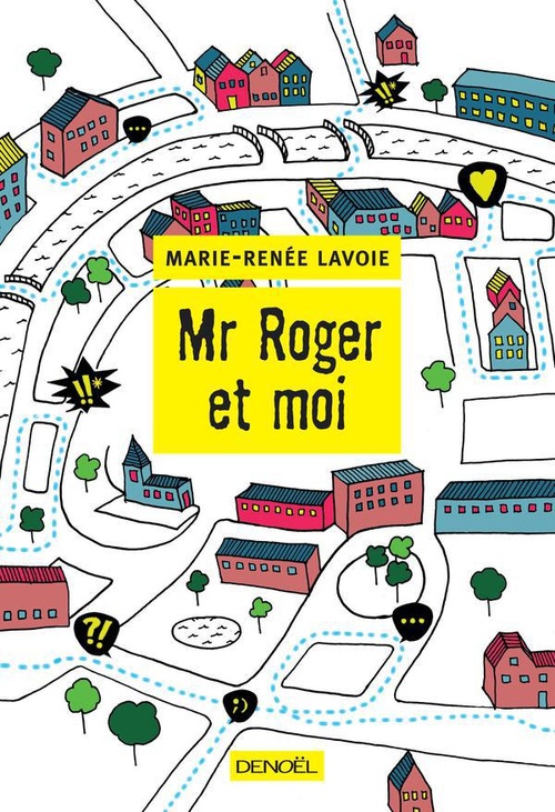 Couverture ebook de Mr. Roger et moi, de Marie-Renée Lavoie
