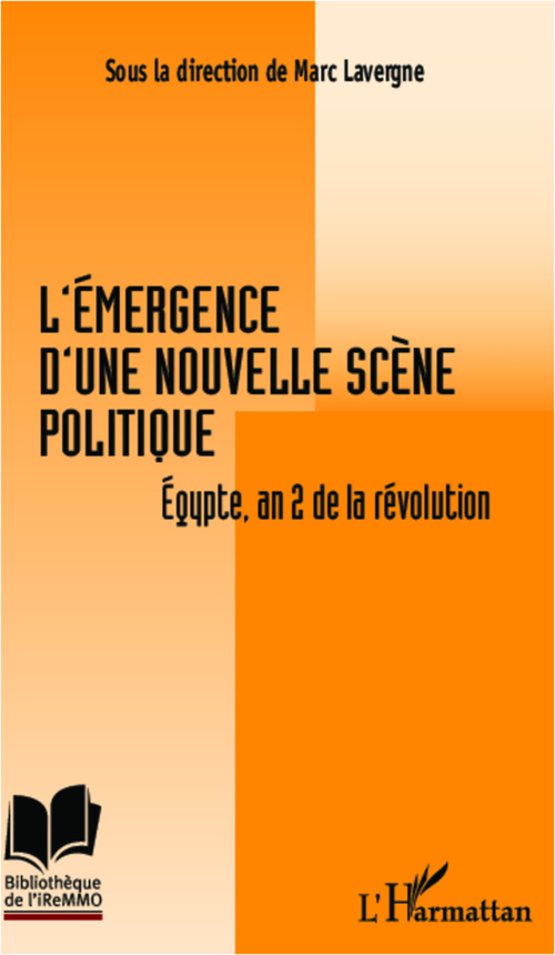 Couverture ebook de L'émergence d'une nouvelle scène politique, de Marc Lavergne