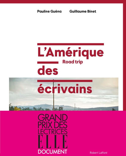 Couverture ebook de L'Amérique des écrivains, de Pauline Guéna, Guillaume Binet