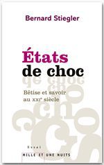 ebook cover of Etats de choc, by Bernard Stiegler