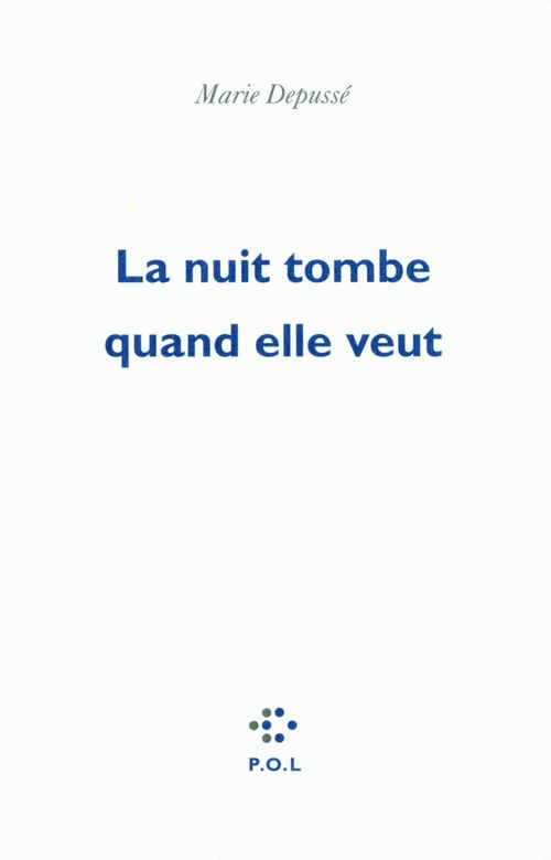 Couverture ebook de La nuit tombe quand elle veut, de Marie Depussé