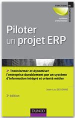 Couverture ebook de Piloter un projet ERP - 3e édition, de Jean-luc Deixonne