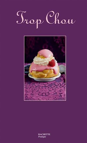 ebook cover of Trop chou, by Catherine Moreau