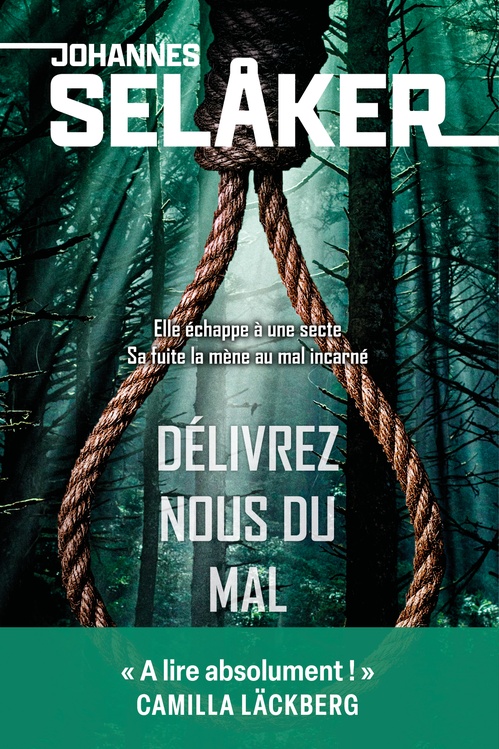 ebook cover of Délivrez-nous du mal, by Johannes Selaker