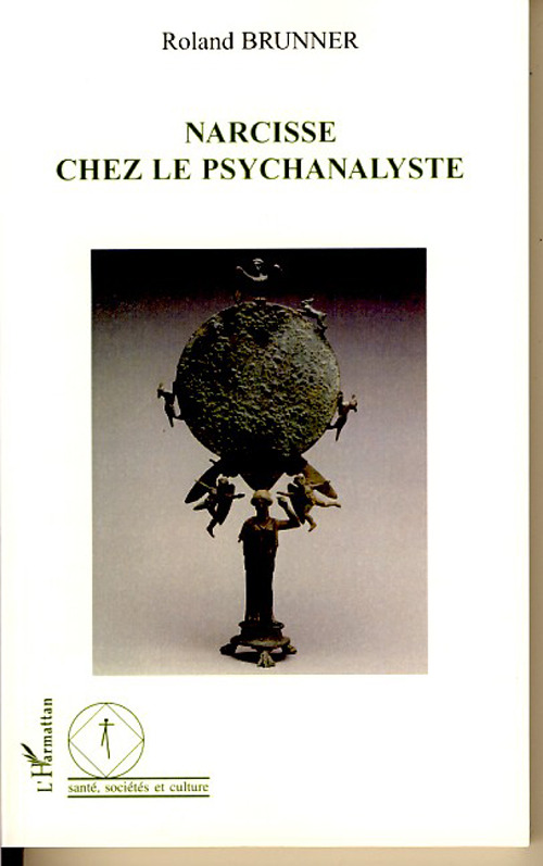 ebook cover of Narcisse chez le psychanalyste, by Roland Brunner