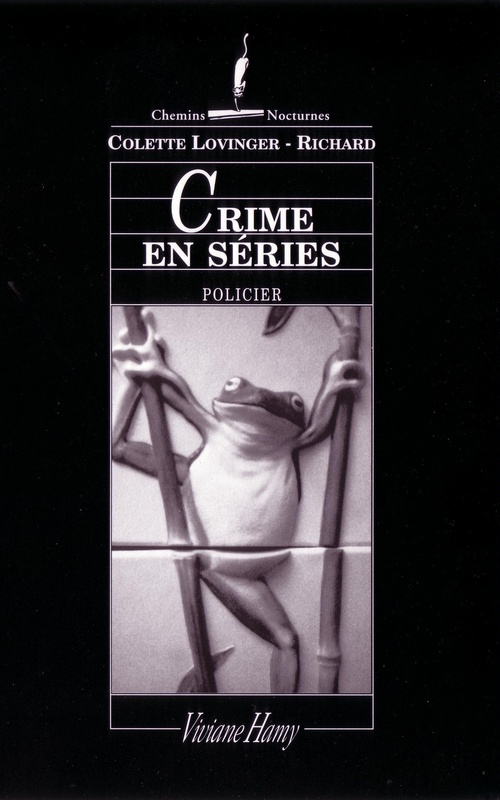 ebook cover of Crime en séries, by Colette Lovinger-richard