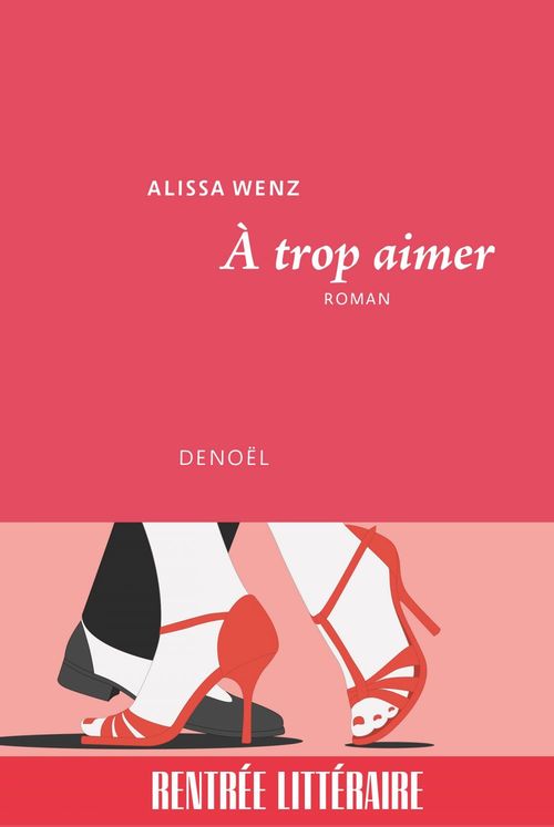 ebook cover of À trop aimer, by Alissa Wenz