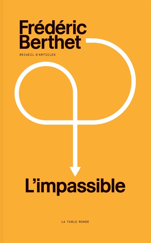 Couverture ebook de L'impassible, de Frédéric Berthet