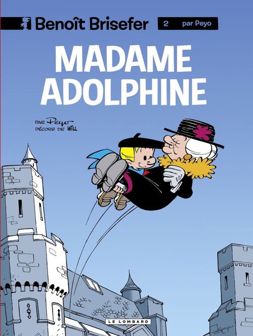 Couverture ebook de Benoît Brisefer (Lombard) - tome 2 - Madame Adolphine, de Peyo