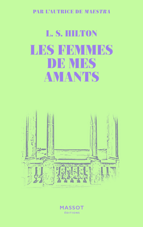 Couverture ebook de Les femmes de mes amants, de L. S. Hilton