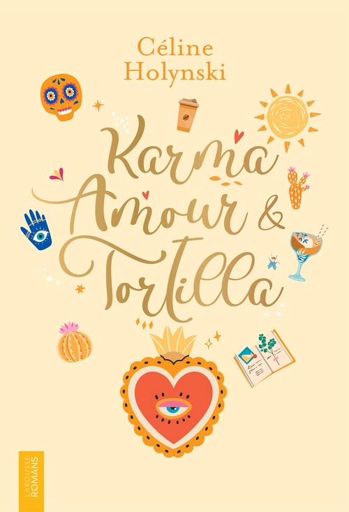 Couverture ebook de Karma, amour & tortilla, de Céline Holynski