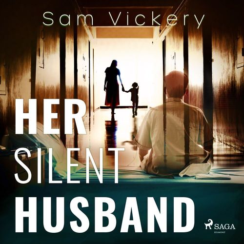audiobook cover of Her Silent Husband, by Sam Vickery