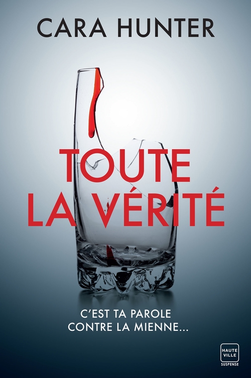 Couverture ebook de Une enquête de Adam Fawley, T5 : Toute la vérité, de Cara Hunter