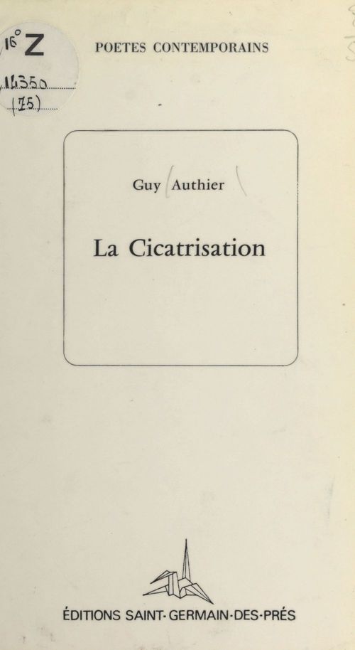 ebook cover of La cicatrisation, by Guy Authier