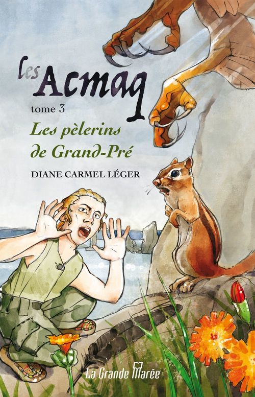 ebook cover of Les Acmaq T.3, by Diane carmel Léger