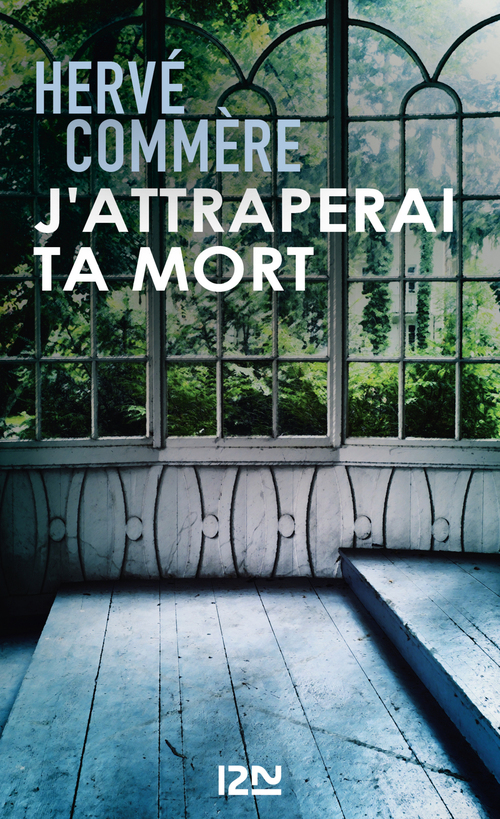 ebook cover of J'attraperai ta mort, by Hervé Commère