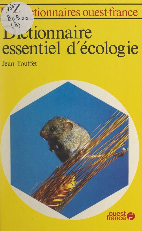 Couverture ebook de Dictionnaire essentiel d'écologie, de Jean Touffet