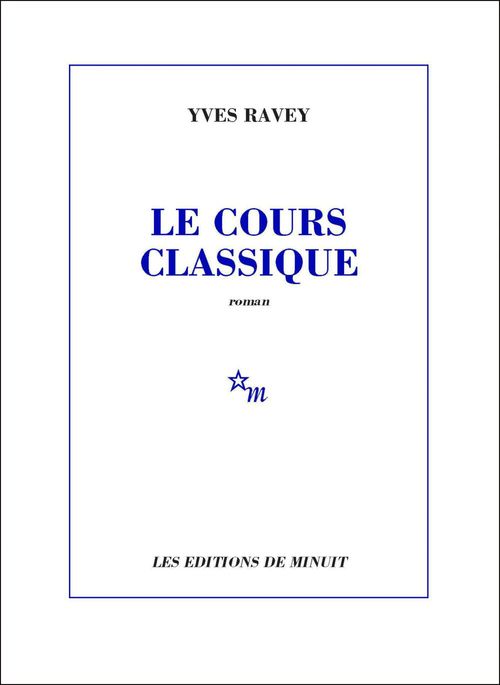 ebook cover of Le Cours classique, by Yves Ravey