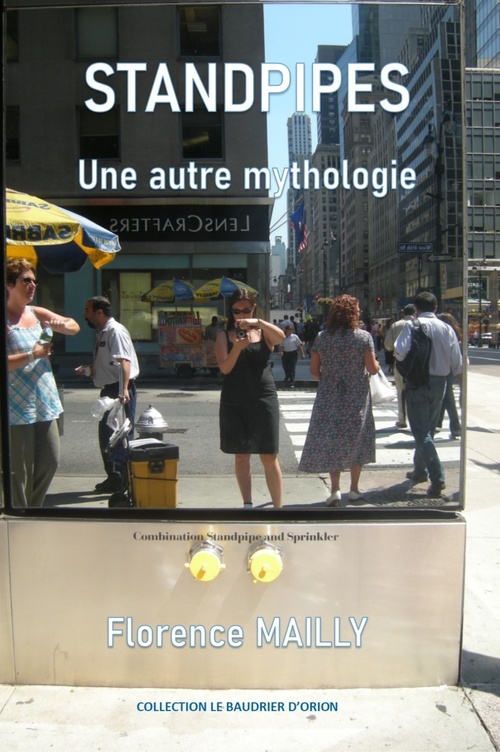 Couverture ebook de Standpipes, une autre mythologie, de Florence Mailly