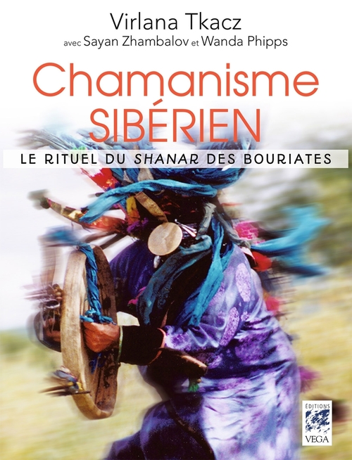 ebook cover of Chamanisme sibérien - Le rituel du shanar des Bouriates, by Virlana Tkacz