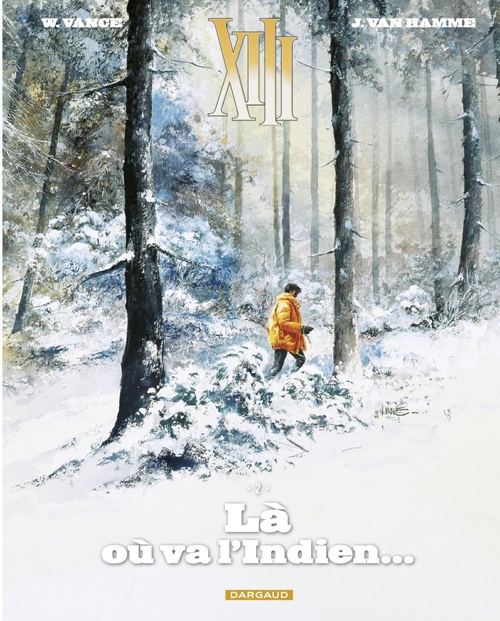 ebook cover of XIII  - Tome 2 - Là où va l'Indien, by Jean Van Hamme, William Vance