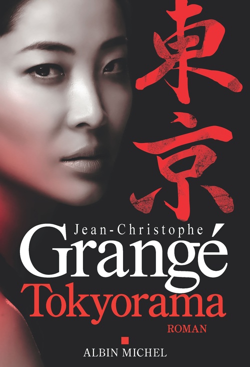 Couverture ebook de Tokyorama, de Jean-Christophe Grangé