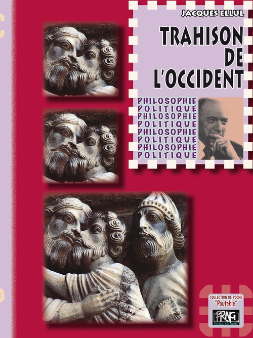 Couverture ebook de Trahison de l'Occident, de Jacques Ellul
